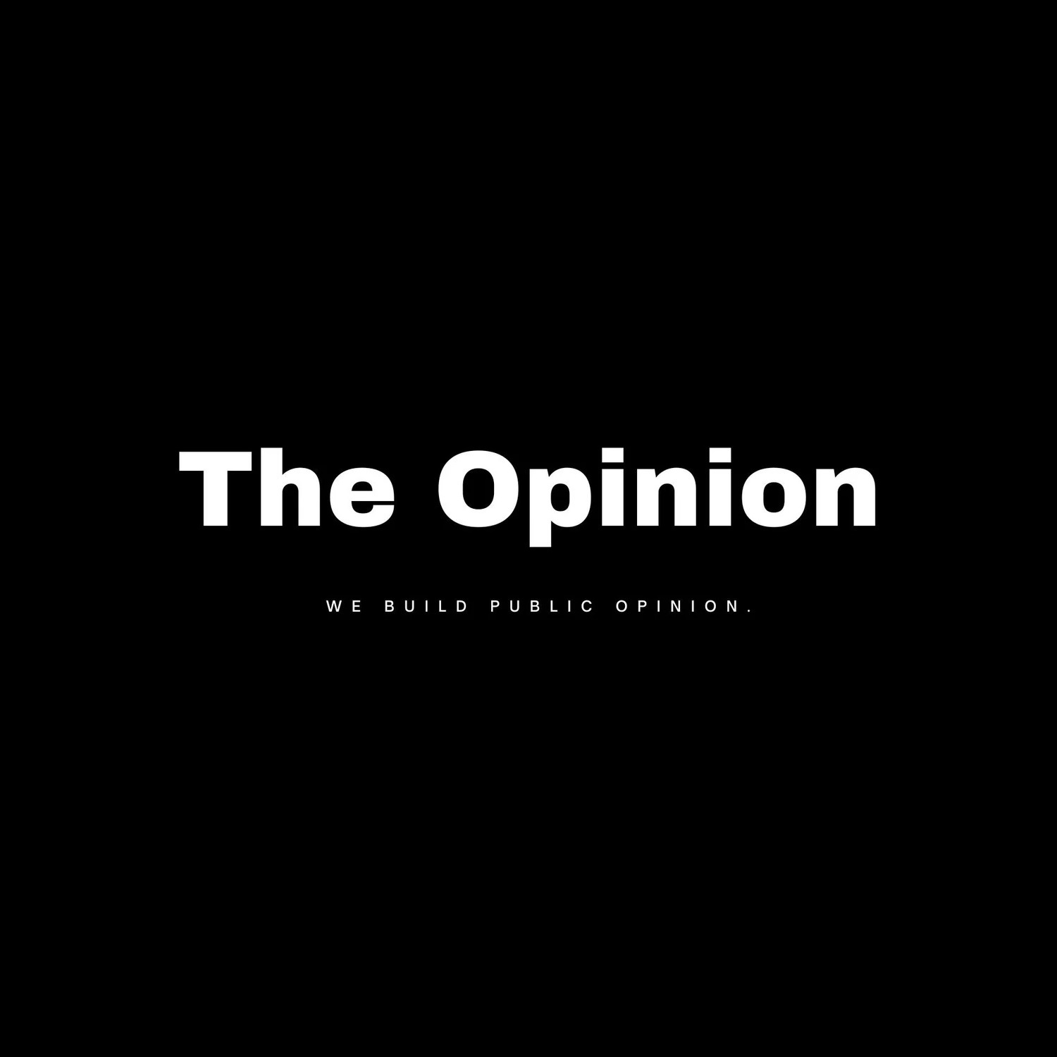 The Opinion